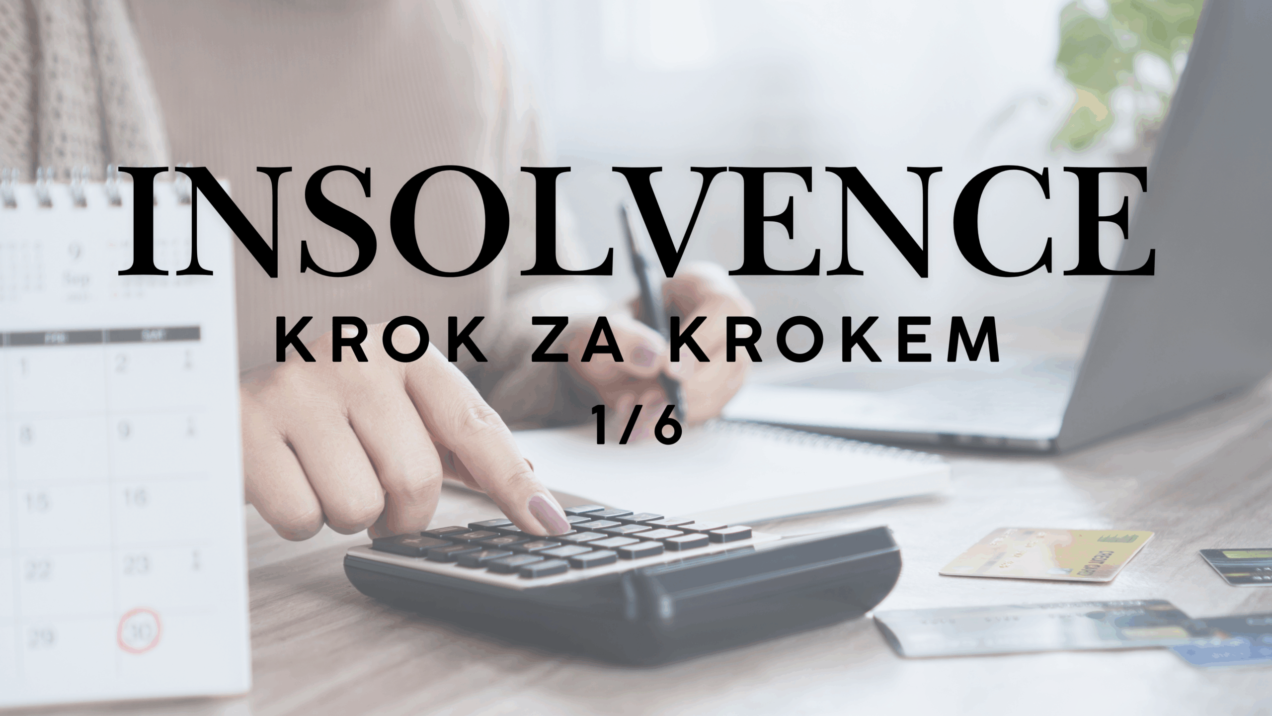 Co je insolvence a kdy o ní začít uvažovat?